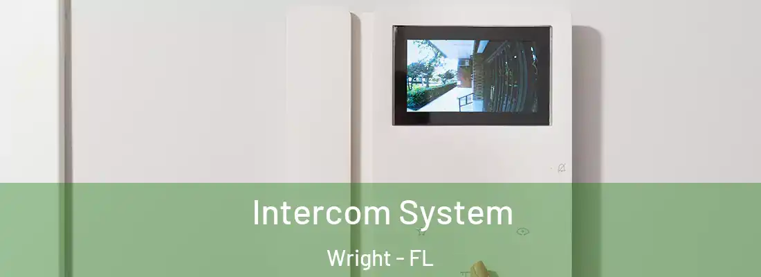 Intercom System Wright - FL