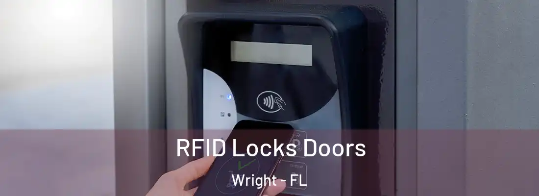 RFID Locks Doors Wright - FL